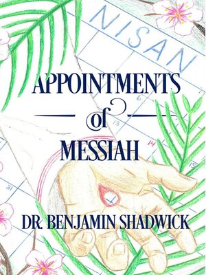 cover image of Appointments of Messiah